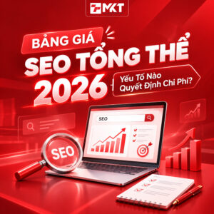 Bảng giá seo tổng thể 2026