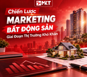 Chiến lược Marketing Bất Động Sản
